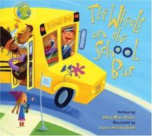 Cover image of The wheels on the school bus