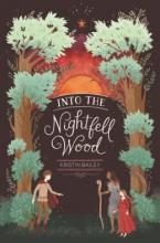 Cover image of Into the Nightfell Wood