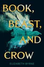 Cover image of Book, beast, and crow