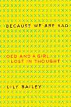 Cover image of Because we are bad