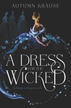 Cover image of A dress for the wicked