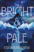 Cover image of The bright & the pale