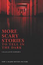 Cover image of More scary stories to tell in the dark