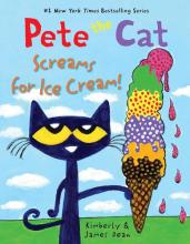 Cover image of Pete the cat screams for ice cream!