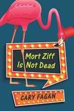 Cover image of Mort Ziff is not dead