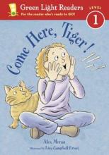 Cover image of Come here, Tiger!