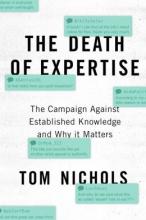 Cover image of The death of expertise