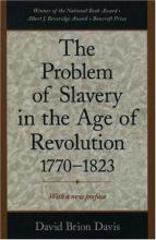 Cover image of The problem of slavery in the age of revolution, 1770-1823