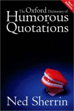 Cover image of The Oxford dictionary of humorous quotations