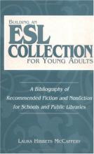 Cover image of Building an ESL collection for young adults