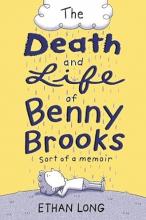 Cover image of The death and life of Benny Brooks