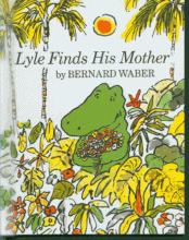 Cover image of Lyle finds his mother