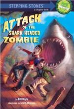 Cover image of Attack of the shark-headed zombie