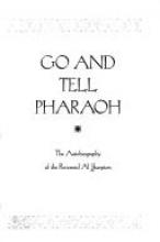 Cover image of Go and tell Pharaoh