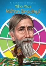 Cover image of Who was Milton Bradley?