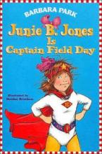 Cover image of Junie B. Jones Is Captain Field Day