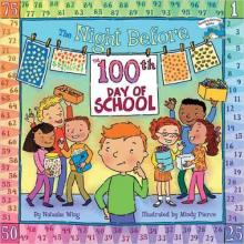 Cover image of The night before the 100th day of school