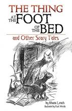 Cover image of The thing at the foot of the bed and other scary tales