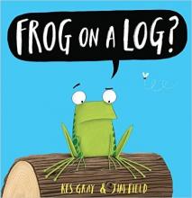 Cover image of Frog on a Log?