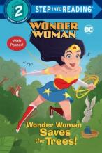 Cover image of Wonder Woman saves the trees!