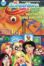 Cover image of Past times at Super Hero High