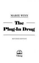 Cover image of The plug-in drug