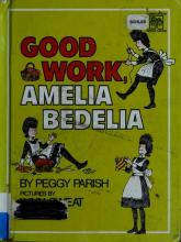 Cover image of Good work, Amelia Bedelia