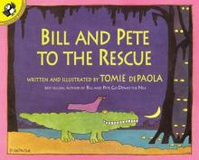 Cover image of Bill and Pete to the rescue