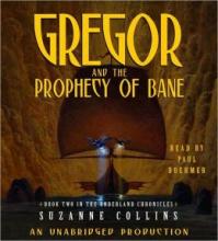 Cover image of Gregor and the Prophecy of Bane