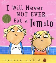 Cover image of I will never not ever eat a tomato