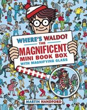 Cover image of [Where's Waldo? the magnificent mini book box]