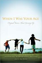 Cover image of When I was your age