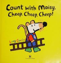 Cover image of Count with Maisy, cheep, cheep, cheep!