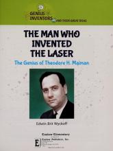 Cover image of The man who invented the laser