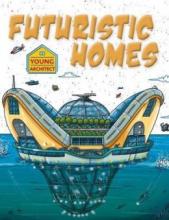 Cover image of Futuristic homes