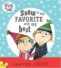 Cover image of Snow is my favorite and my best