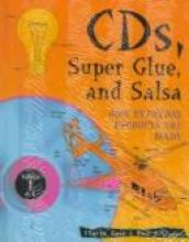 Cover image of CDs, super glue, and salsa