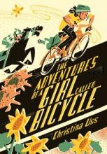 Cover image of The adventures of a girl called Bicycle