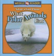 Cover image of What polar animals eat