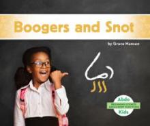 Cover image of Boogers and snot