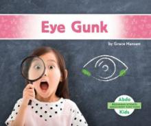 Cover image of Eye gunk