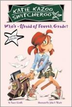 Cover image of Who's afraid of fourth grade?