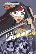 Cover image of Katana at Super Hero High