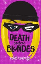 Cover image of Death prefers blondes