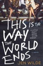 Cover image of This is the way the world ends