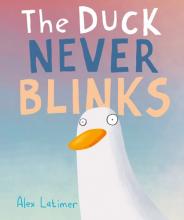 Cover image of The duck never blinks