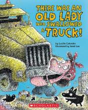 Cover image of There was an old lady who swallowed a truck!