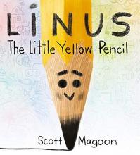 Cover image of Linus the little yellow pencil