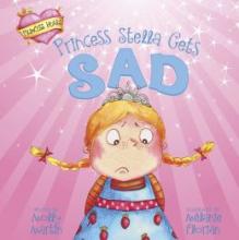 Cover image of Princess Stella gets sad