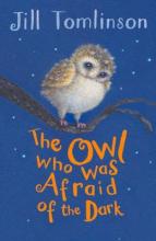 Cover image of The owl who was afraid of the dark